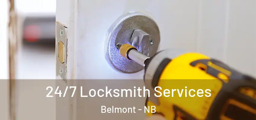  24/7 Locksmith Services Belmont - NB