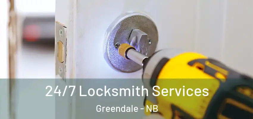  24/7 Locksmith Services Greendale - NB