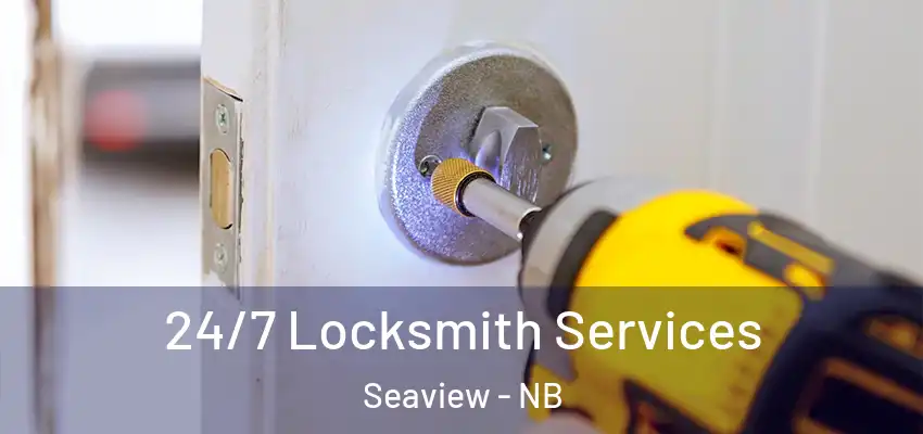  24/7 Locksmith Services Seaview - NB
