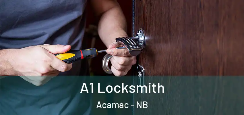  A1 Locksmith Acamac - NB
