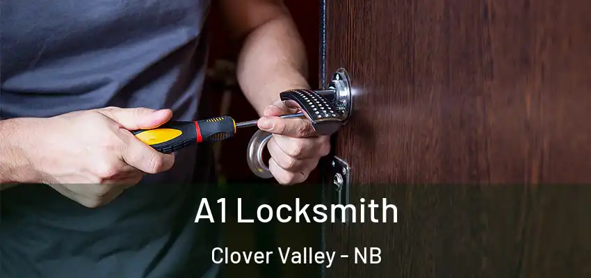  A1 Locksmith Clover Valley - NB