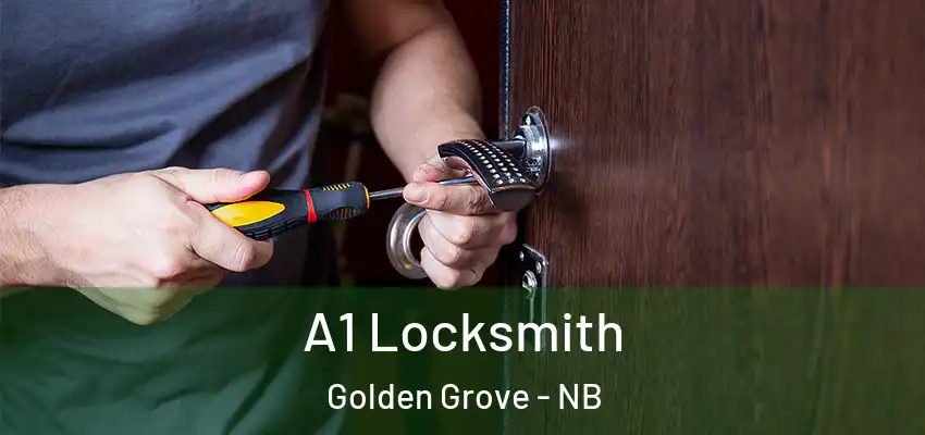  A1 Locksmith Golden Grove - NB