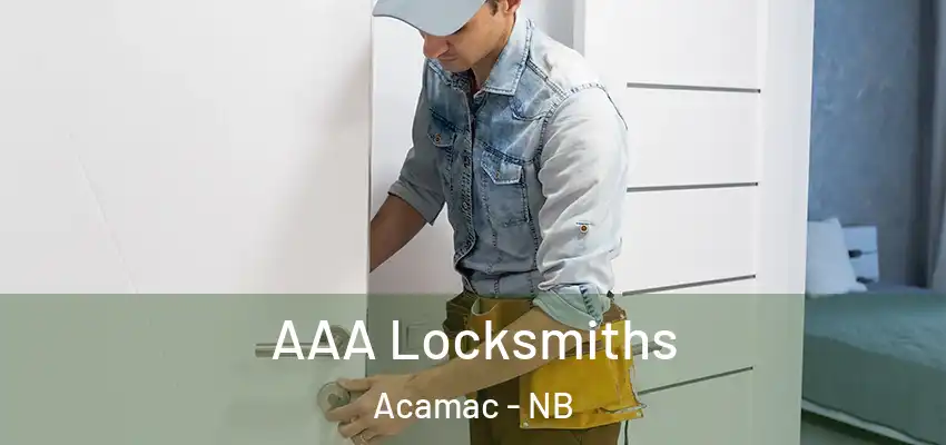 AAA Locksmiths Acamac - NB