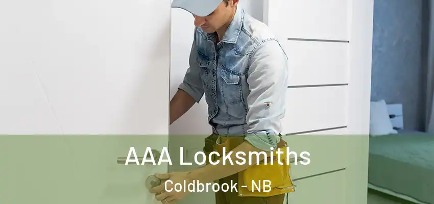  AAA Locksmiths Coldbrook - NB