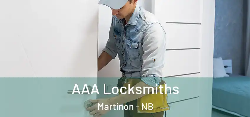  AAA Locksmiths Martinon - NB