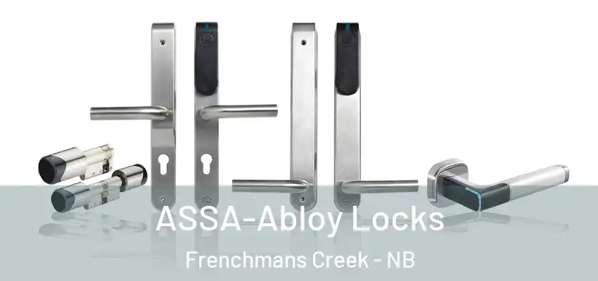  ASSA-Abloy Locks Frenchmans Creek - NB