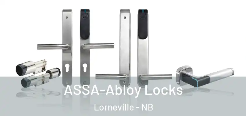  ASSA-Abloy Locks Lorneville - NB
