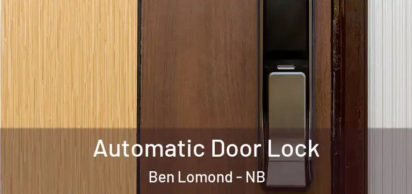  Automatic Door Lock Ben Lomond - NB