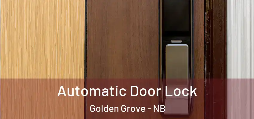  Automatic Door Lock Golden Grove - NB