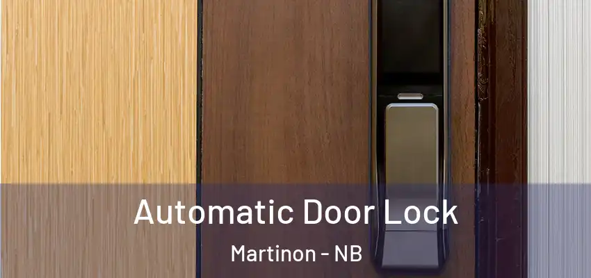  Automatic Door Lock Martinon - NB