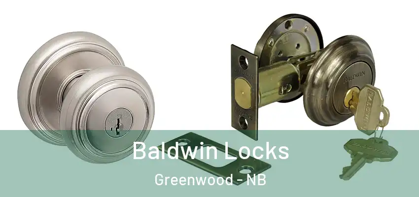  Baldwin Locks Greenwood - NB