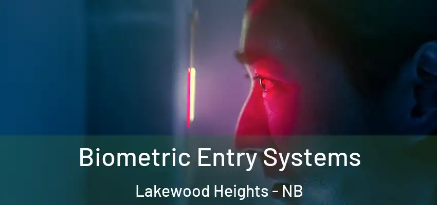  Biometric Entry Systems Lakewood Heights - NB
