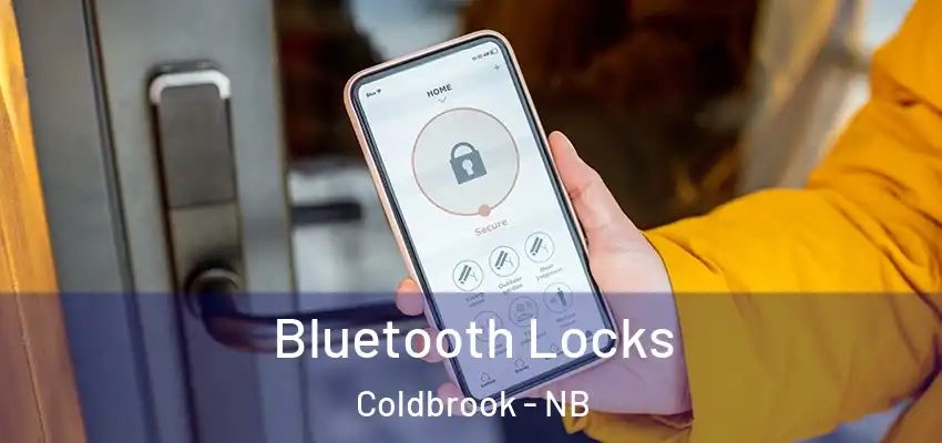  Bluetooth Locks Coldbrook - NB