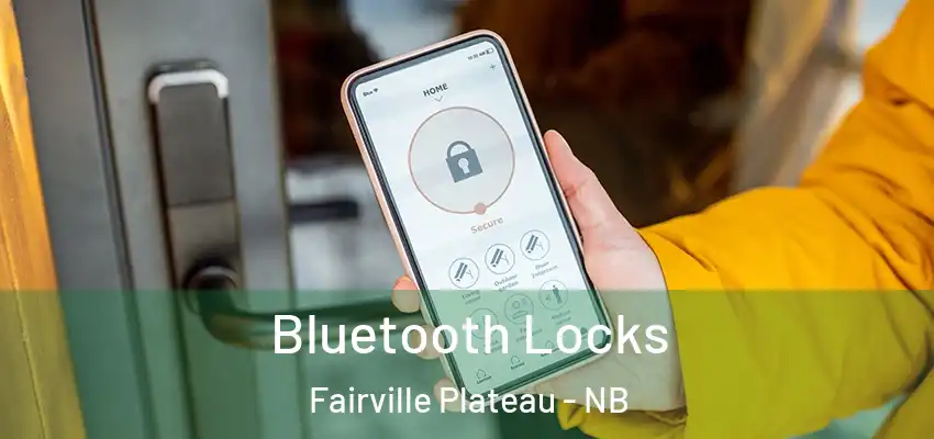 Bluetooth Locks Fairville Plateau - NB