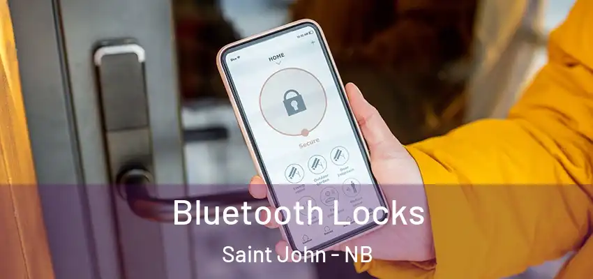  Bluetooth Locks Saint John - NB