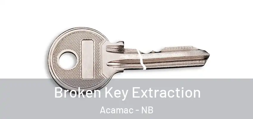  Broken Key Extraction Acamac - NB