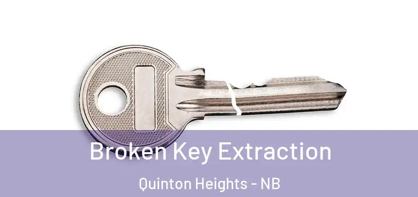 Broken Key Extraction Quinton Heights - NB