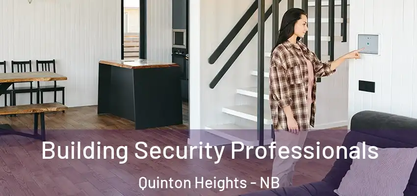  Building Security Professionals Quinton Heights - NB