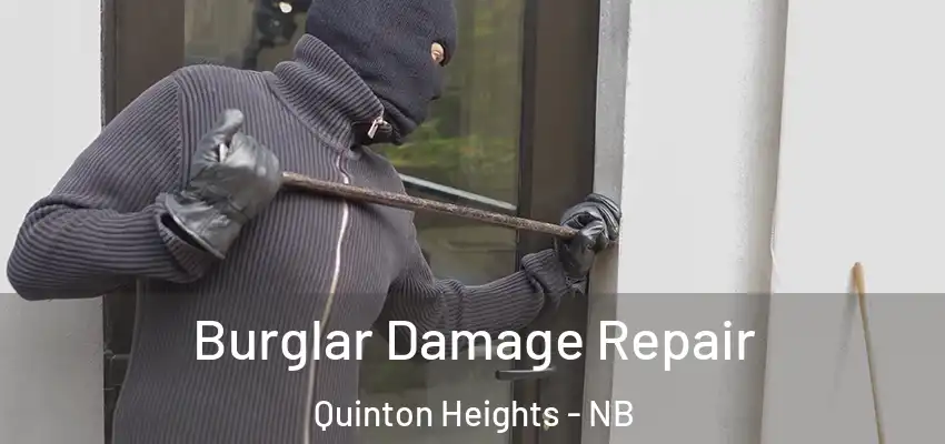  Burglar Damage Repair Quinton Heights - NB