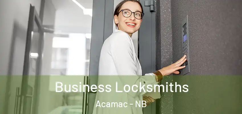  Business Locksmiths Acamac - NB
