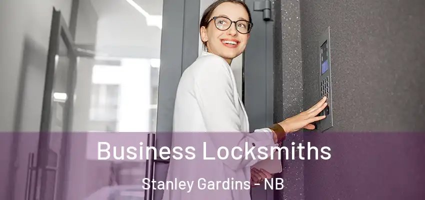  Business Locksmiths Stanley Gardins - NB