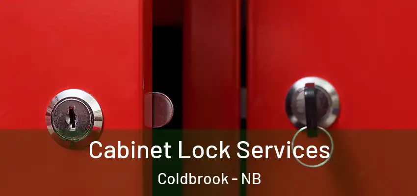  Cabinet Lock Services Coldbrook - NB