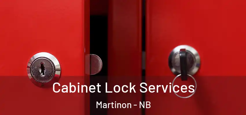  Cabinet Lock Services Martinon - NB