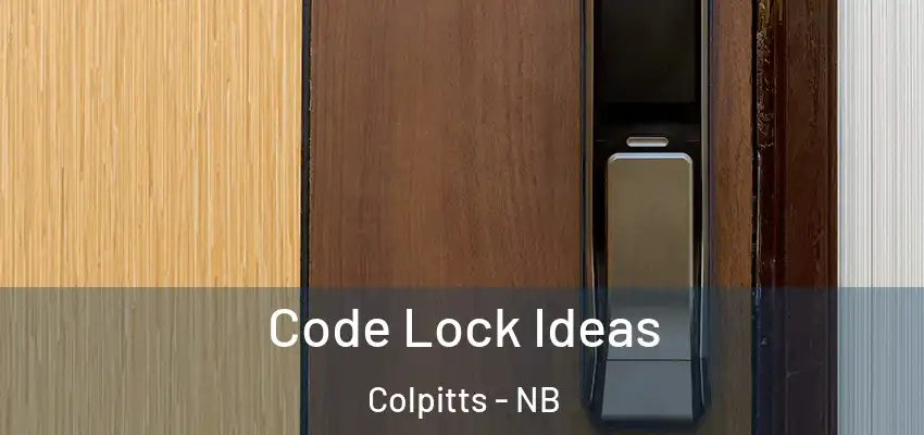 Code Lock Ideas Colpitts - NB