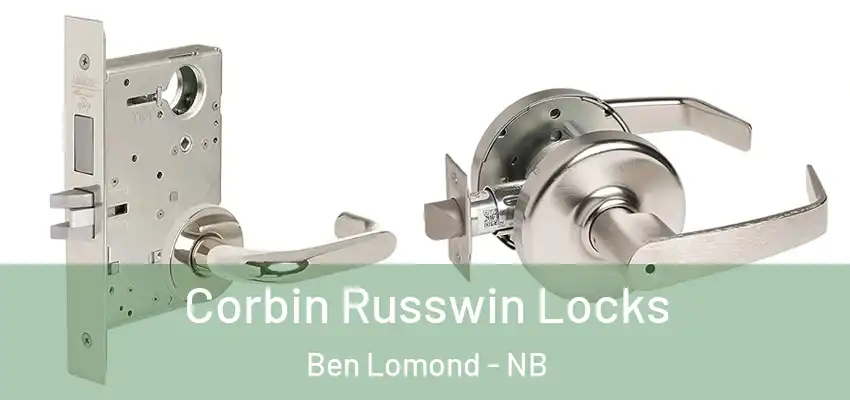  Corbin Russwin Locks Ben Lomond - NB