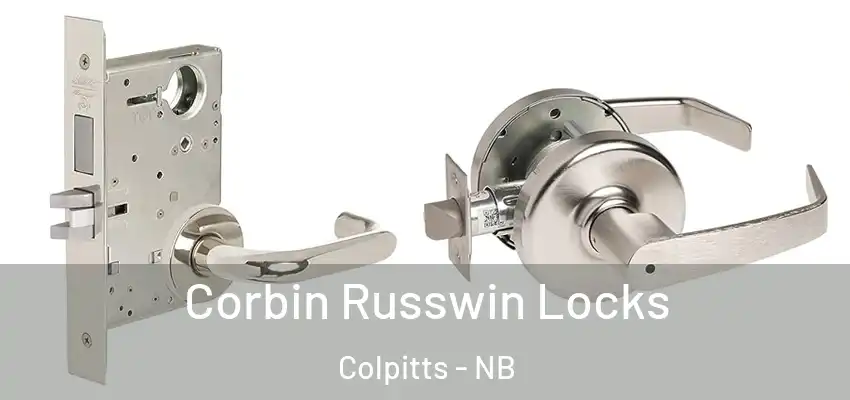  Corbin Russwin Locks Colpitts - NB