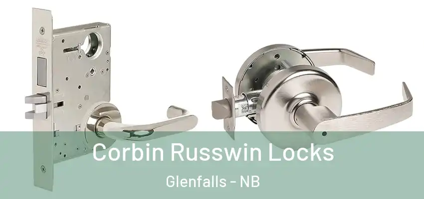  Corbin Russwin Locks Glenfalls - NB