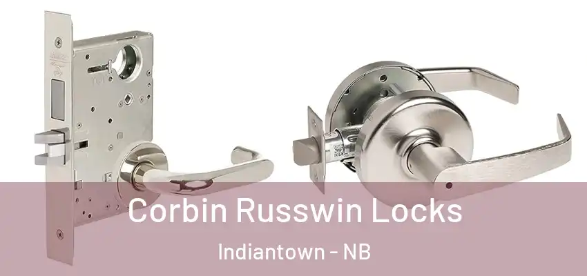 Corbin Russwin Locks Indiantown - NB