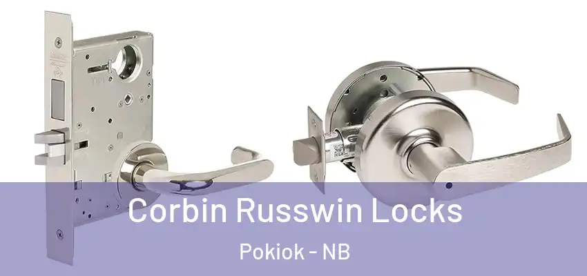  Corbin Russwin Locks Pokiok - NB