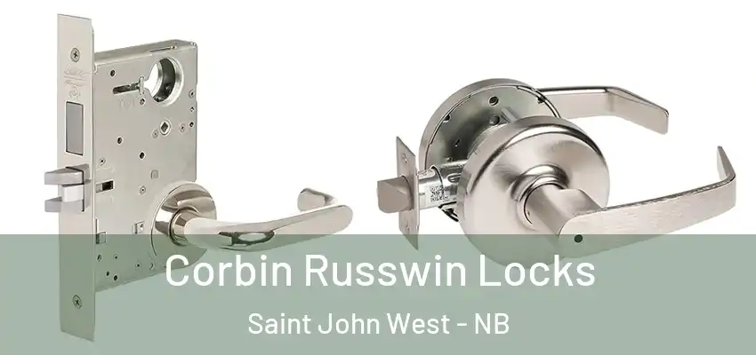  Corbin Russwin Locks Saint John West - NB