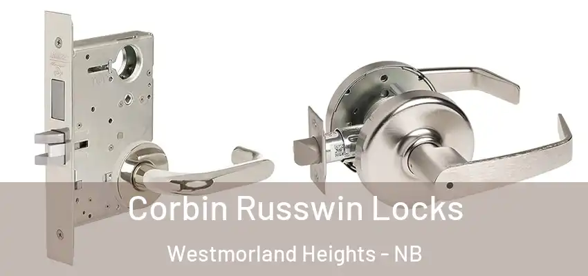  Corbin Russwin Locks Westmorland Heights - NB