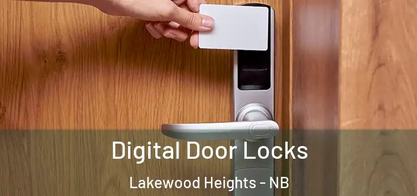  Digital Door Locks Lakewood Heights - NB
