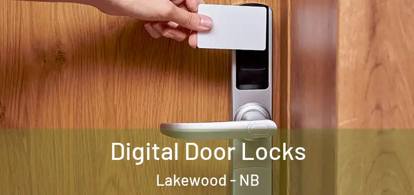 Digital Door Locks Lakewood - NB