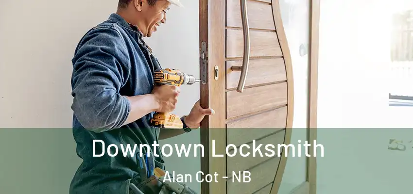  Downtown Locksmith Alan Cot - NB