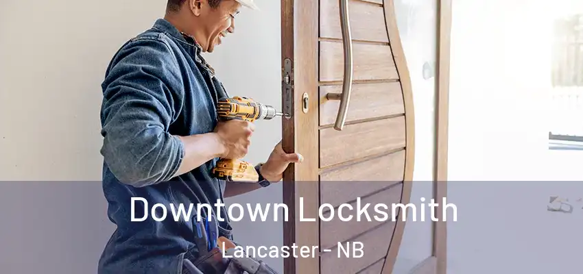  Downtown Locksmith Lancaster - NB