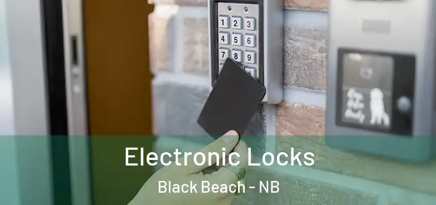 Electronic Locks Black Beach - NB
