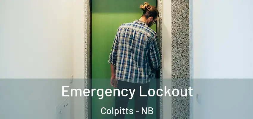  Emergency Lockout Colpitts - NB