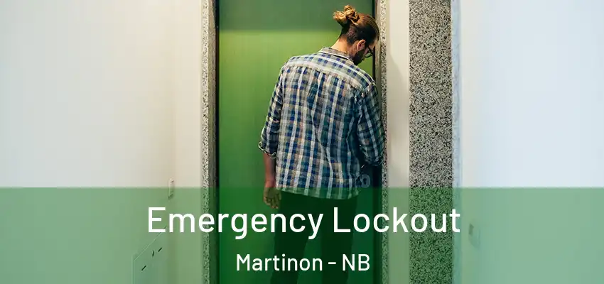  Emergency Lockout Martinon - NB