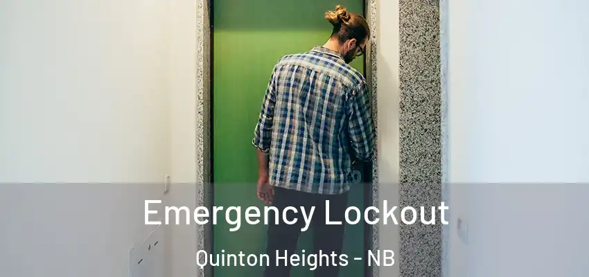  Emergency Lockout Quinton Heights - NB