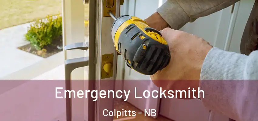  Emergency Locksmith Colpitts - NB