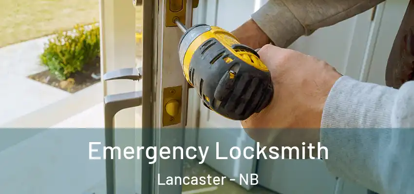  Emergency Locksmith Lancaster - NB
