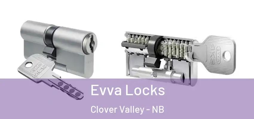  Evva Locks Clover Valley - NB