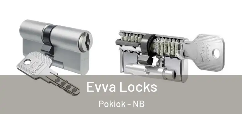  Evva Locks Pokiok - NB