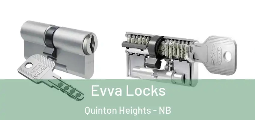  Evva Locks Quinton Heights - NB
