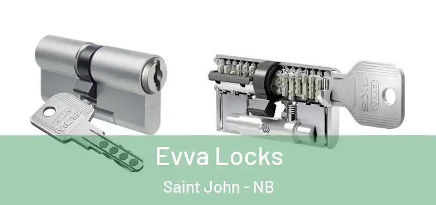  Evva Locks Saint John - NB