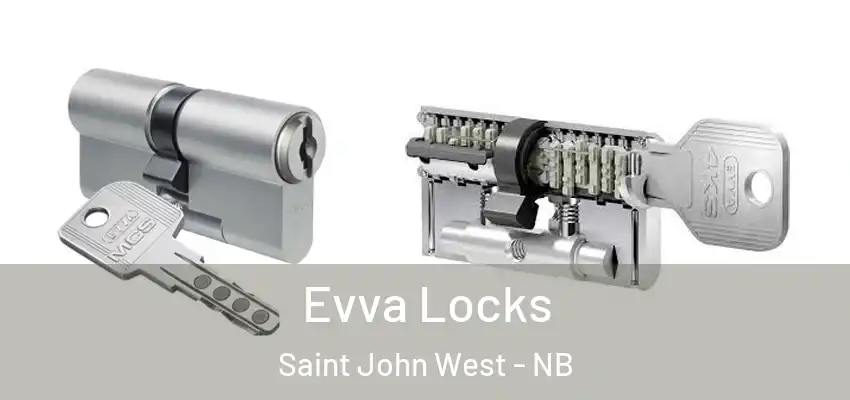  Evva Locks Saint John West - NB